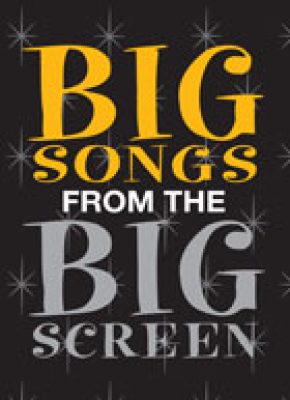 Big Songs from the Big Screen