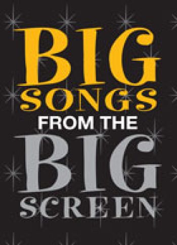 Big Songs from the Big Screen