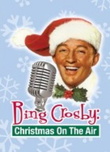 Bing Crosby Christmas On The Air