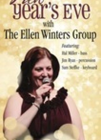 New Year's Eve With The Ellen Winters Group
