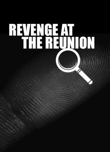 Revenge at the Reunion 2