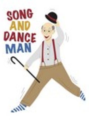 Song And Dance Man