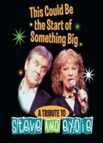 This Could Be The Start Of Something Big A Tribute To Steve And Eydie